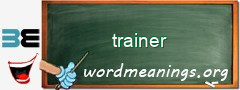 WordMeaning blackboard for trainer